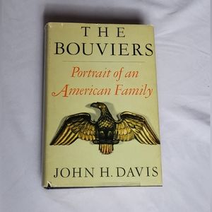 The Bouviers Portrait of an American Family by John H. Davis hardcover novel